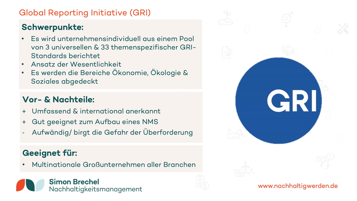 Kurzvorstellung Standards der Nachhaltigkeitsberichterstattung: Global Reporting Initiative GRI